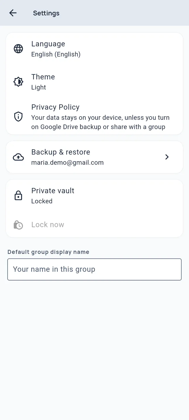 Settings: Language, Theme, Privacy Policy, Backup and restore, Private vault and Default group display name